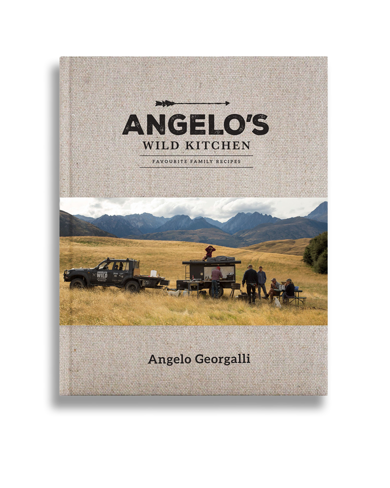 Angelo's Wild Kitchen: Favourite Family Recipes