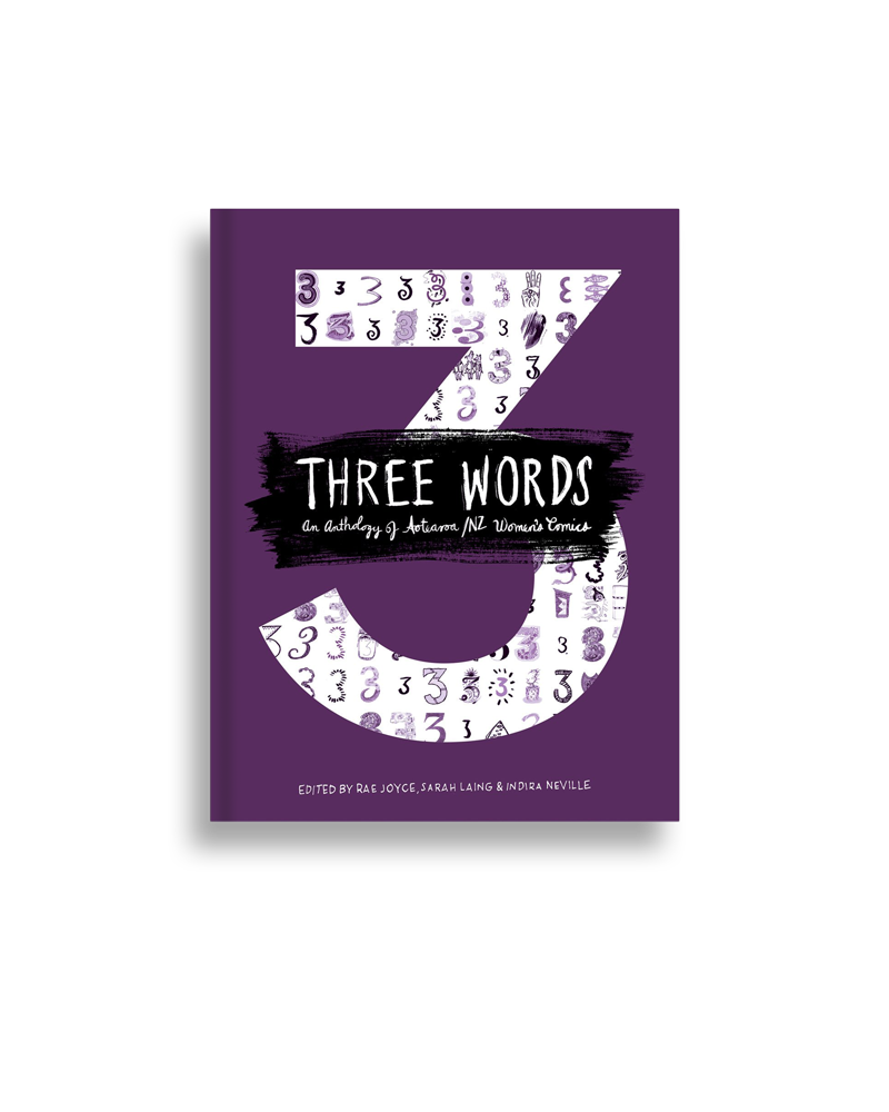 Three Words An Anthology of Aotearoa Women's Comics
